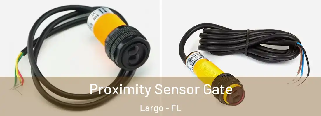 Proximity Sensor Gate Largo - FL